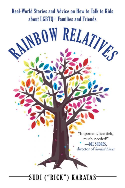 Cover of the book Rainbow Relatives by Sudi "Rick" Karatas, Skyhorse
