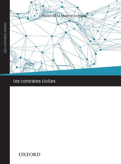 Cover of the book Los contratos civiles by Mario de la Madrid Andrade, Oxford University Press