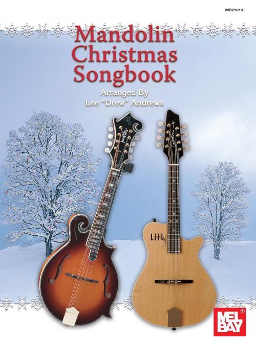 Cover of the book Mandolin Christmas Songbook by Lee "Drew" Andrews, Mel Bay Publications, Inc.