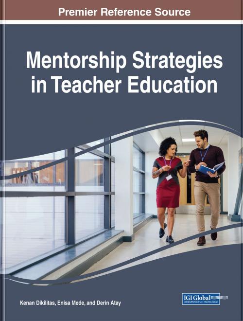Cover of the book Mentorship Strategies in Teacher Education by , IGI Global