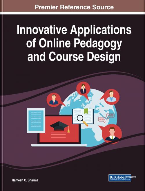 Cover of the book Innovative Applications of Online Pedagogy and Course Design by Ramesh C. Sharma, IGI Global