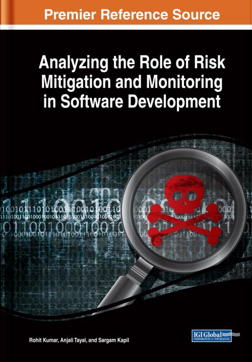 Cover of the book Analyzing the Role of Risk Mitigation and Monitoring in Software Development by , IGI Global
