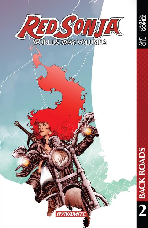 Cover of the book Red Sonja: Worlds Away Vol. 2 by Erik Burnham, Amy Chu, Dynamite Entertainment