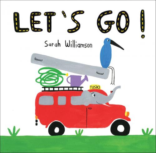 Cover of the book Let's Go! by Sarah Williamson, Random House Children's Books