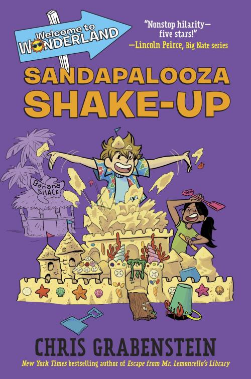 Cover of the book Welcome to Wonderland #3: Sandapalooza Shake-Up by Chris Grabenstein, Random House Children's Books