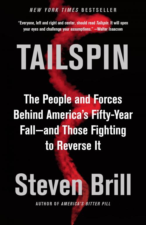 Cover of the book Tailspin by Steven Brill, Knopf Doubleday Publishing Group