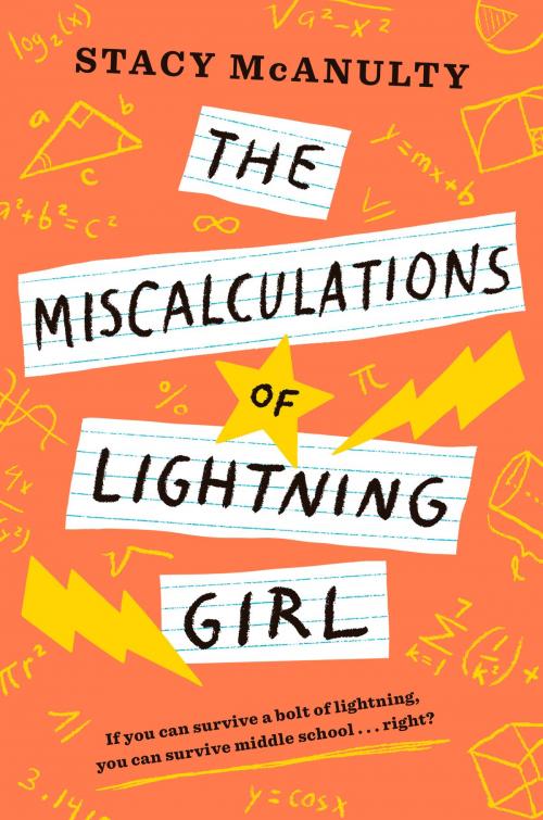 Cover of the book The Miscalculations of Lightning Girl by Stacy McAnulty, Random House Children's Books