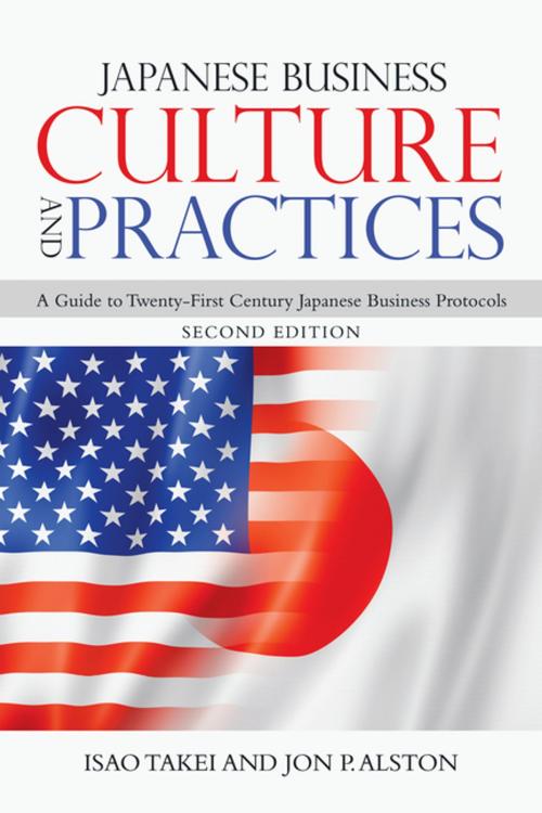 Cover of the book Japanese Business Culture and Practices by Isao Takei, Jon P. Alston, iUniverse