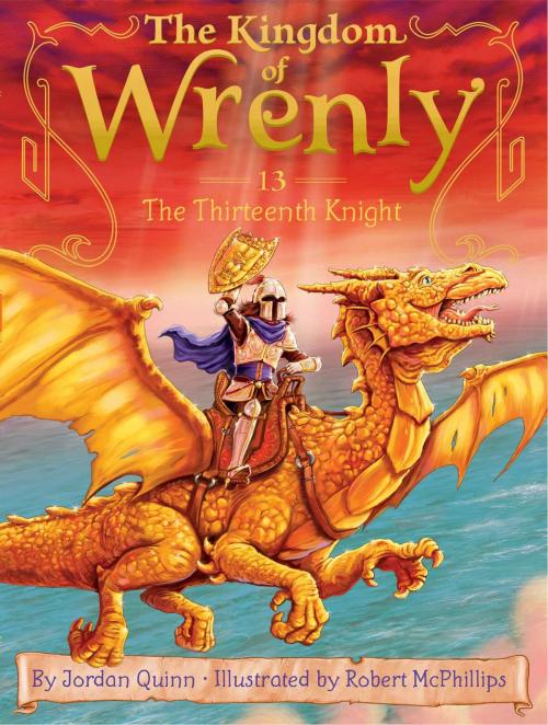 Cover of the book The Thirteenth Knight by Jordan Quinn, Little Simon