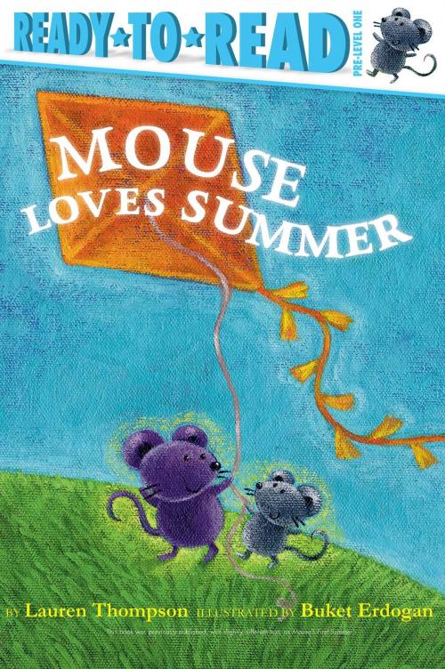 Cover of the book Mouse Loves Summer by Lauren Thompson, Simon Spotlight