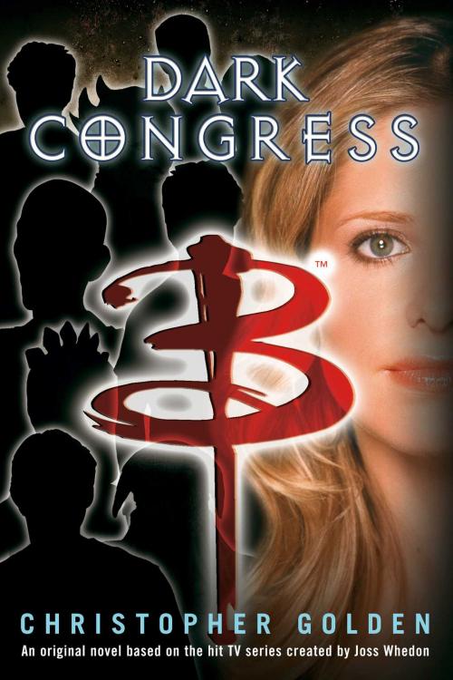 Cover of the book Dark Congress by Christopher Golden, Simon Pulse