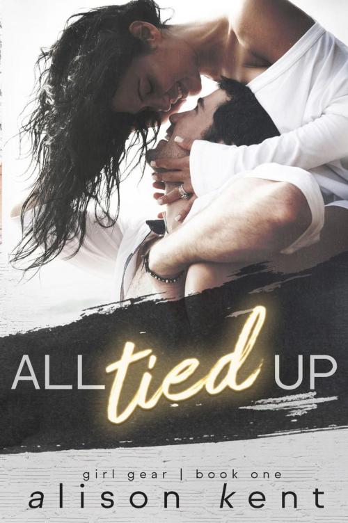 Cover of the book All Tied Up by Alison Kent, Rocks and Ink