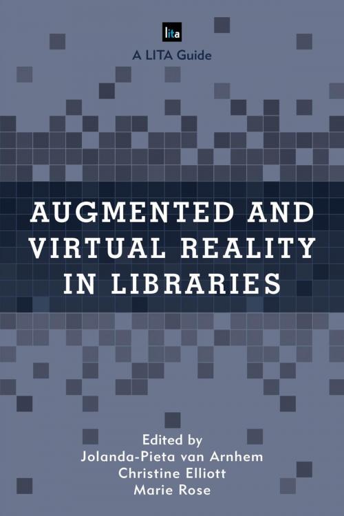 Cover of the book Augmented and Virtual Reality in Libraries by , Rowman & Littlefield Publishers