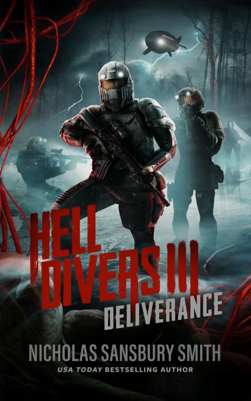 Cover of the book Hell Divers III: Deliverance by Nicholas Sansbury Smith, Blackstone Publishing