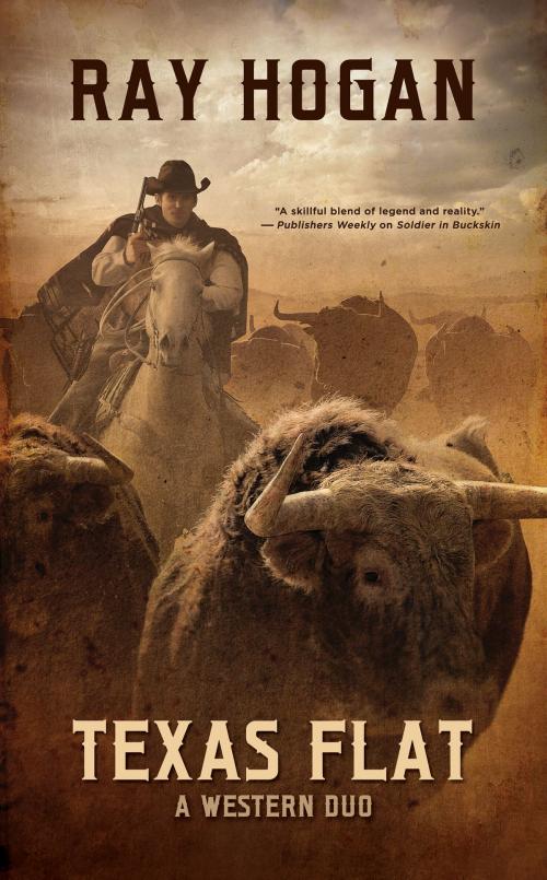 Cover of the book Texas Flat by Ray Hogan, Blackstone Publishing