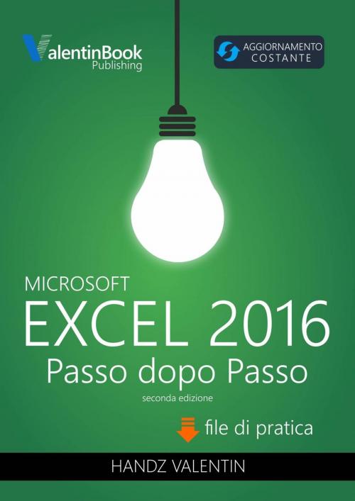 Cover of the book Excel 2016 Passo dopo Passo by Handz Valentin Huiza, Babelcube Inc.