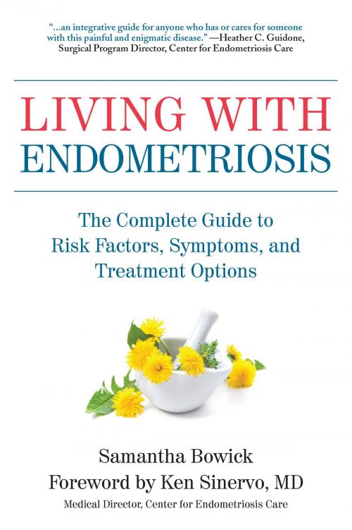 Cover of the book Living with Endometriosis by Samantha Bowick, Hatherleigh Press
