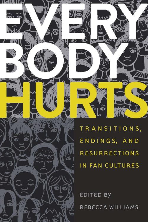 Cover of the book Everybody Hurts by , University of Iowa Press