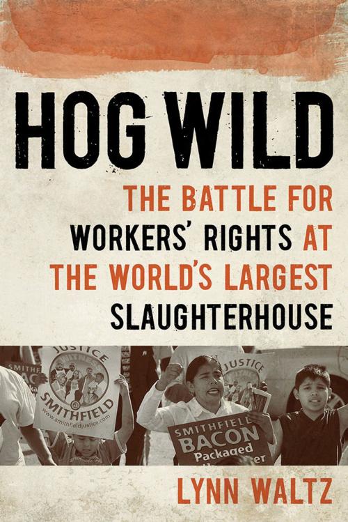 Cover of the book Hog Wild by Lynn Waltz, University of Iowa Press