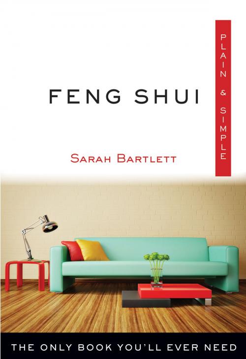 Cover of the book Feng Shui Plain & Simple by Sarah Bartlett, Hampton Roads Publishing