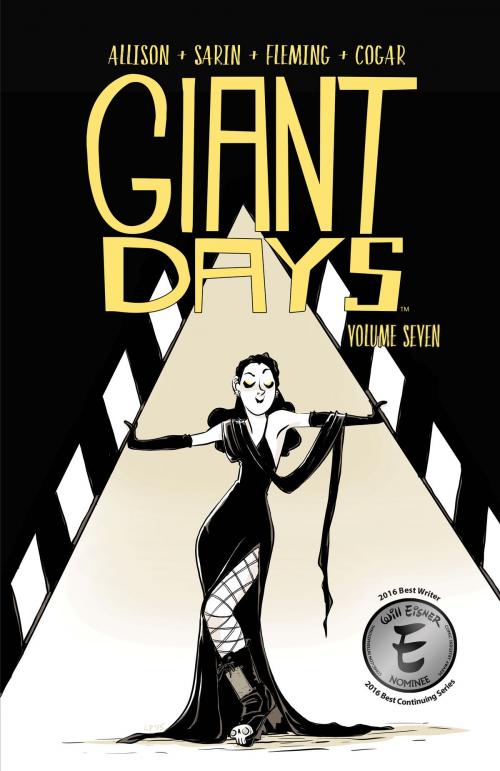 Cover of the book Giant Days Vol. 7 by John Allison, Liz Fleming, Whitney Cogar, BOOM! Box