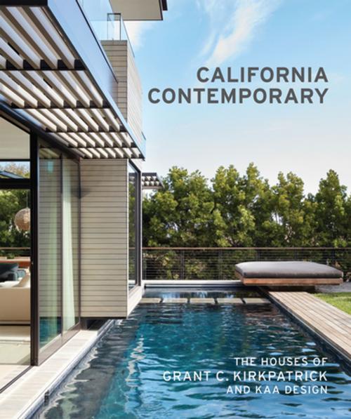 Cover of the book California Contemporary by Grant Kirkpatrick, Princeton Architectural Press