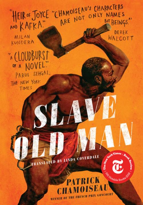 Cover of the book Slave Old Man by Patrick Chamoiseau, The New Press