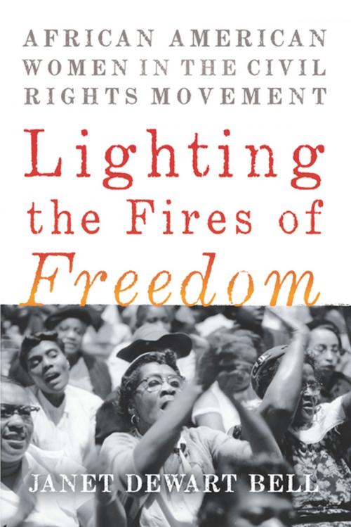 Cover of the book Lighting the Fires of Freedom by Janet Dewart Bell, The New Press