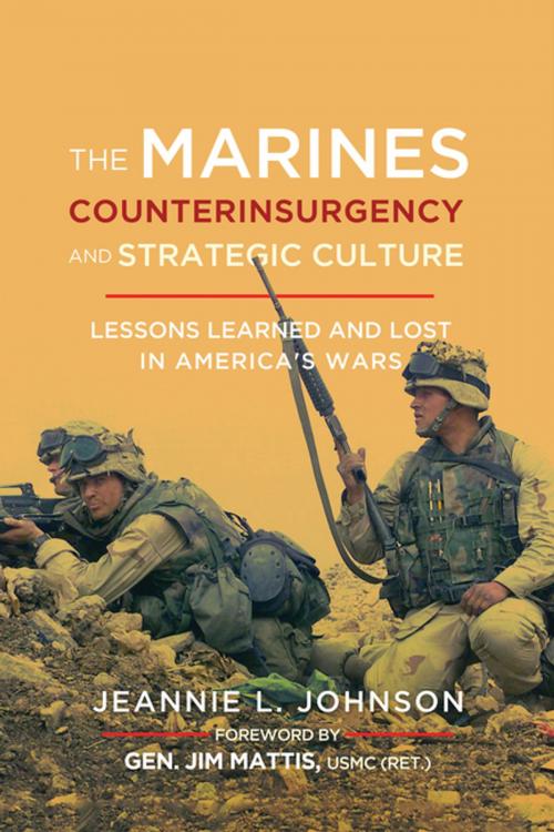 Cover of the book The Marines, Counterinsurgency, and Strategic Culture by Jeannie L. Johnson, Georgetown University Press