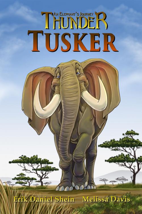 Cover of the book Tusker by Erik Daniel Shein, Melissa Davis, World Castle Publishing, LLC