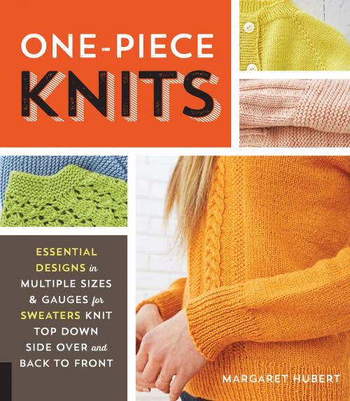 Cover of the book One-Piece Knits by Margaret Hubert, Creative Publishing international