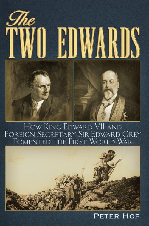Cover of the book The Two Edwards by Peter Hof, Trine Day