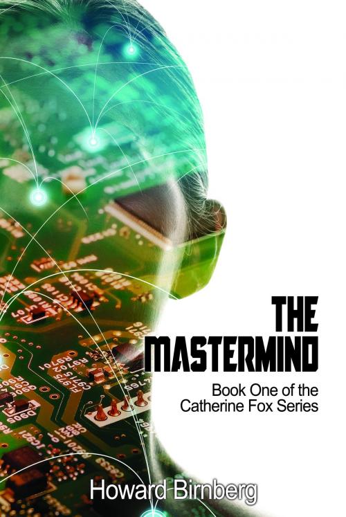Cover of the book The Mastermind by Howard Birnberg, A-Argus Better Book Publishers