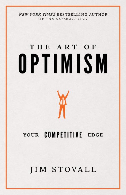 Cover of the book The Art of Optimism by Jim Stovall, Sound Wisdom