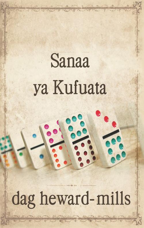 Cover of the book Sanaa ya Kufuata by Dag Heward-Mills, Dag Heward-Mills