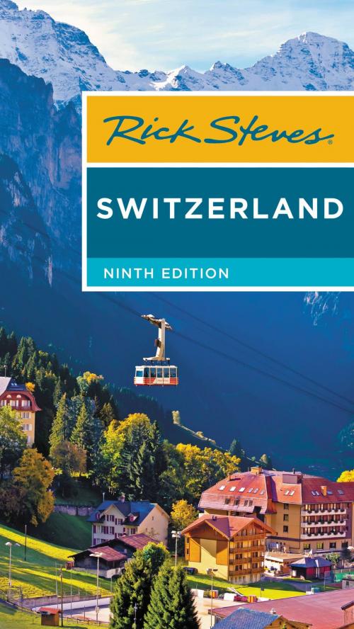 Cover of the book Rick Steves Switzerland by Rick Steves, Avalon Publishing