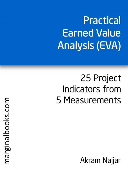 Cover of the book Practical Earned Value Analysis by Akram Najjar, Gatekeeper Press