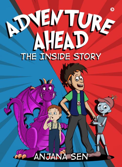 Cover of the book Adventure Ahead by Anjana Sen, Notion Press