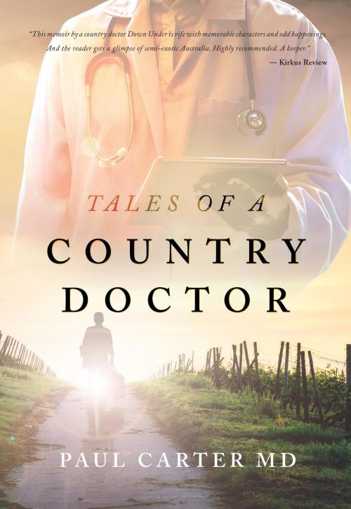 Cover of the book Tales of a Country Doctor by Paul Carter MD, Stratton Press