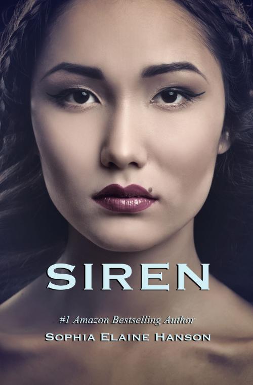 Cover of the book Siren: Book Three of the Vinyl Trilogy by Sophia Elaine Hanson, Sophia Elaine Hanson