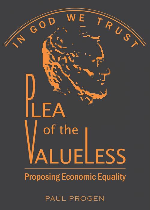 Cover of the book Plea of the Valueless by Paul Progen, Yi ima Printing, Inc.