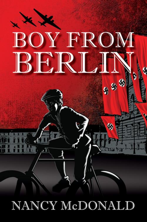 Cover of the book Boy from Berlin by Nancy McDonald, Iguana Books
