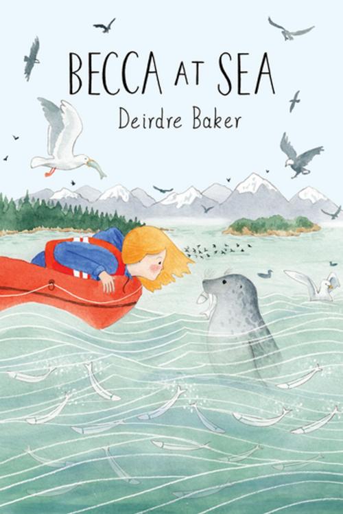 Cover of the book Becca at Sea by Deirdre Baker, Groundwood Books Ltd