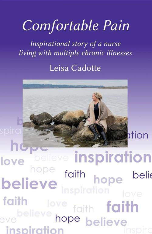 Cover of the book Comfortable Pain by Leisa Cadotte, King Publishing