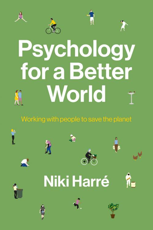 Cover of the book Psychology for a Better World by Niki Harré, Auckland University Press