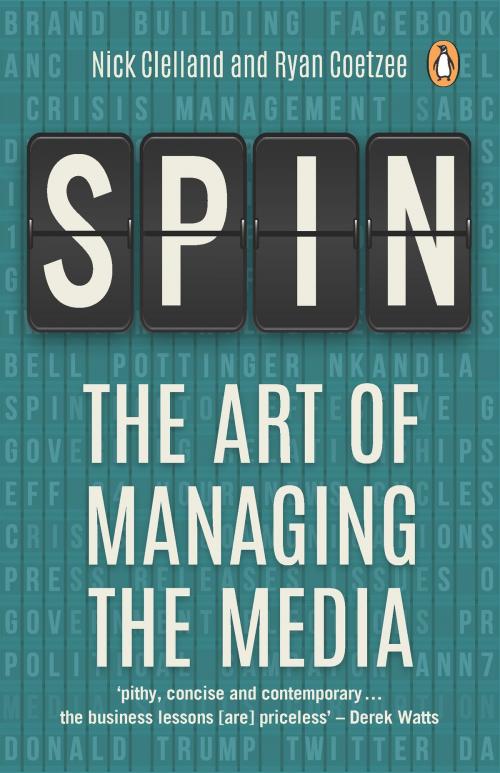 Cover of the book Spin by Nick Clelland, Ryan Coetzee, Penguin Random House South Africa
