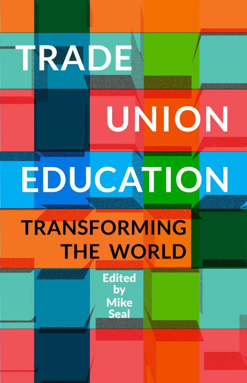 Cover of the book Trade Union Education by , New Internationalist