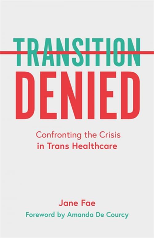 Cover of the book Transition Denied by Jane Fae, Jessica Kingsley Publishers