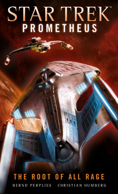 Cover of the book Star Trek Prometheus - The Root of All Rage by Christian Humberg, Bernd Perplies, Titan