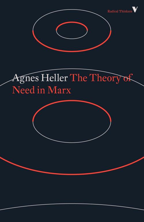 Cover of the book The Theory of Need in Marx by Agnes Heller, Verso Books